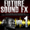 Thumbnail Futuristic Sound Effects - Volume 1